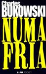 Leitura - Numa Fria - Charles Bukowski